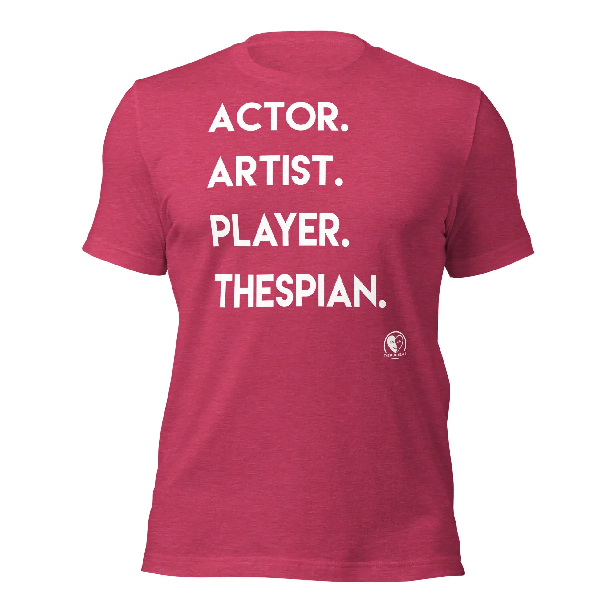 Actor. Artist. - Short-Sleeve Staple Unisex T-shirt