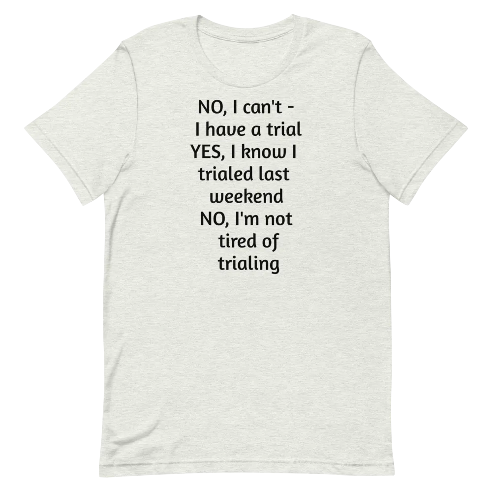 Another Trial T-Shirts - Light
