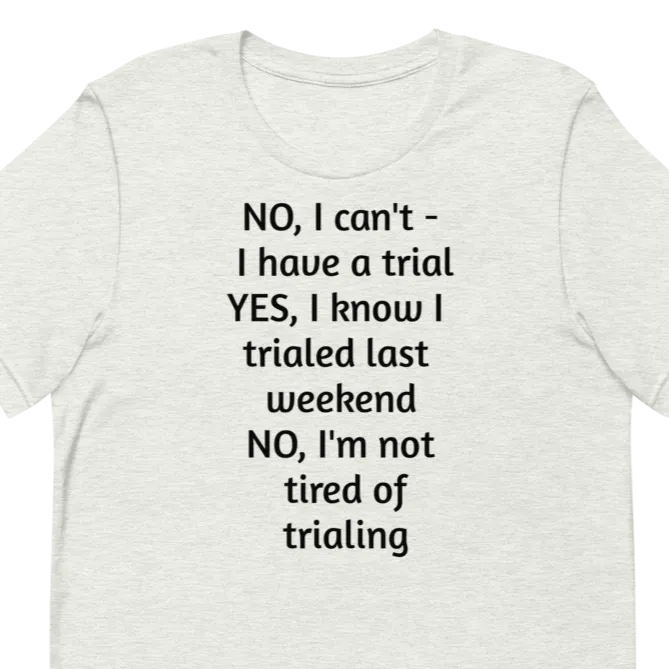Another Trial T-Shirts - Light