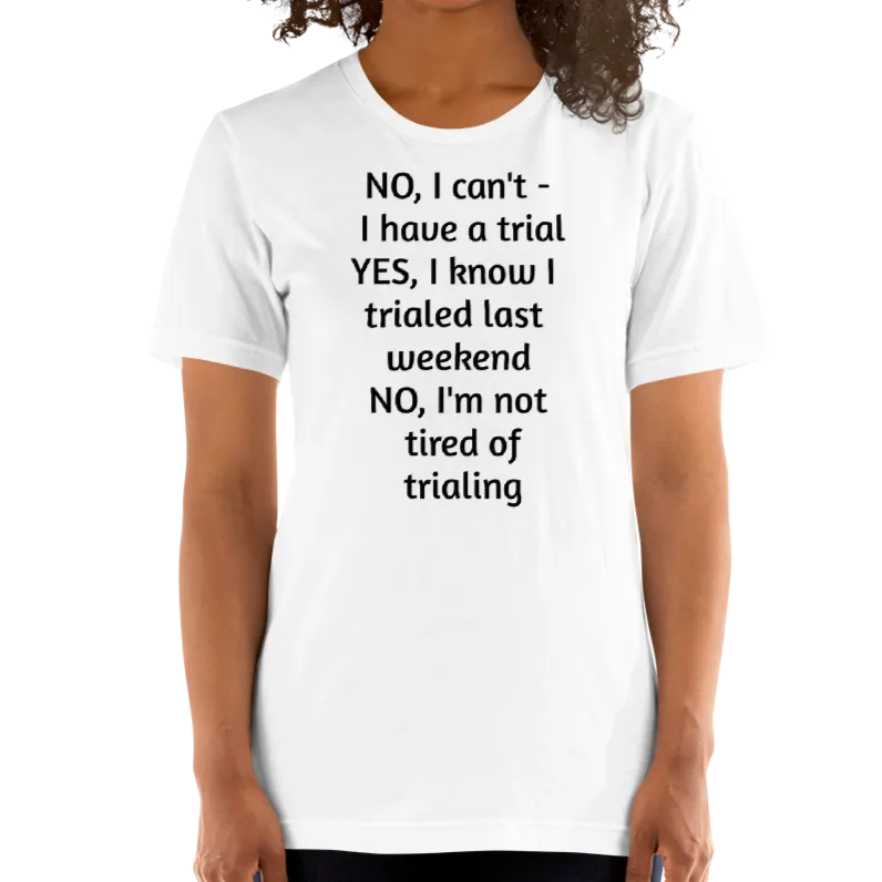Another Trial T-Shirts - Light