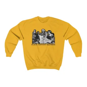 Black History Matters Sweatshirts
