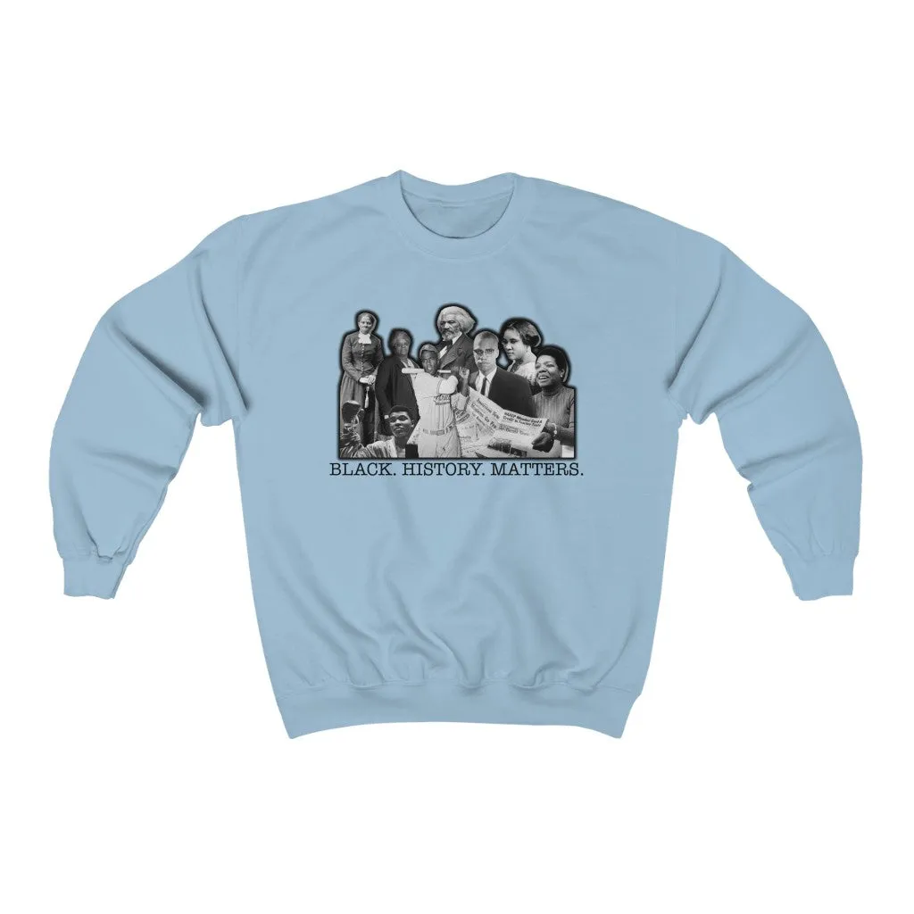 Black History Matters Sweatshirts