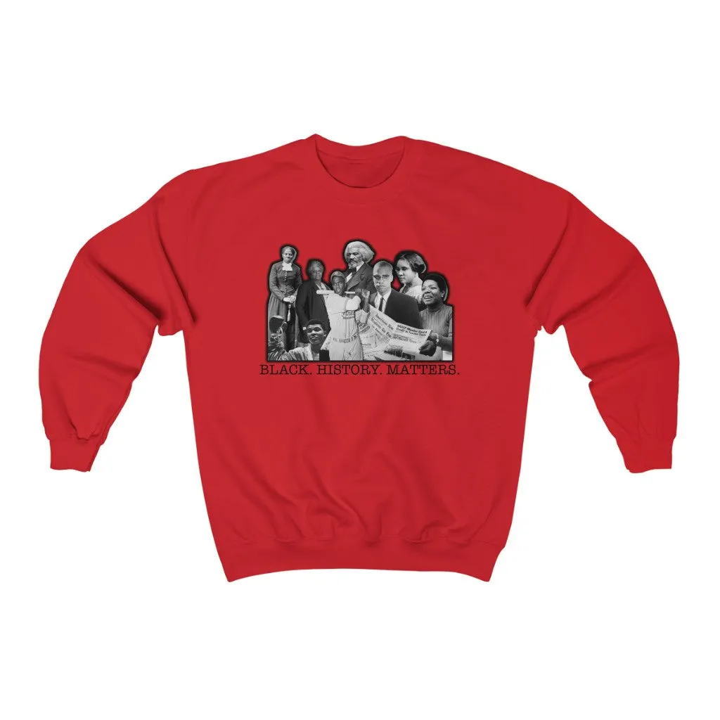 Black History Matters Sweatshirts
