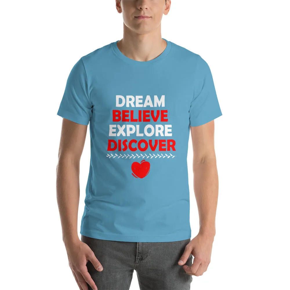 Dream Believe Explore Discover - WYSP - Short-Sleeve Unisex T-Shirt