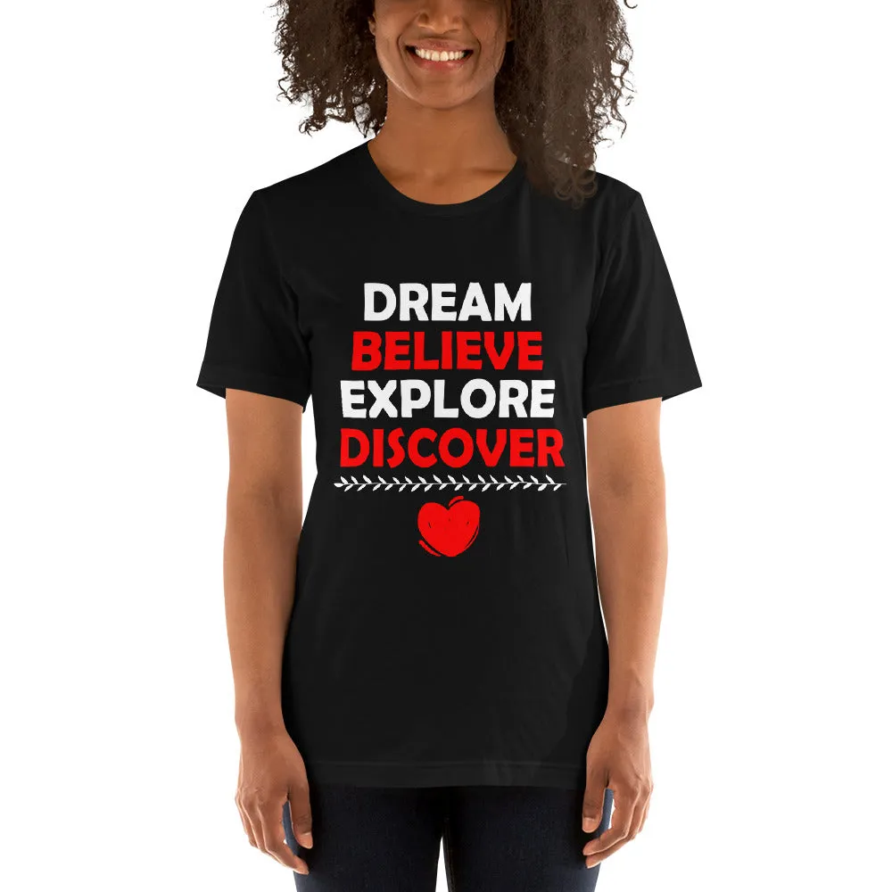 Dream Believe Explore Discover - WYSP - Short-Sleeve Unisex T-Shirt