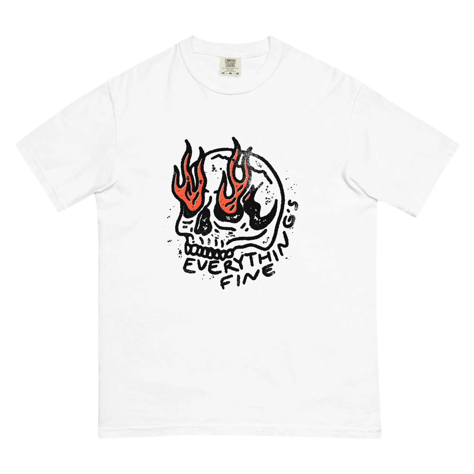 Everything's Fine t-shirt