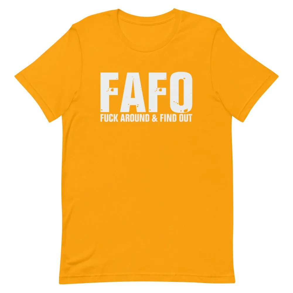 FAFO Short-Sleeve Unisex T-Shirt