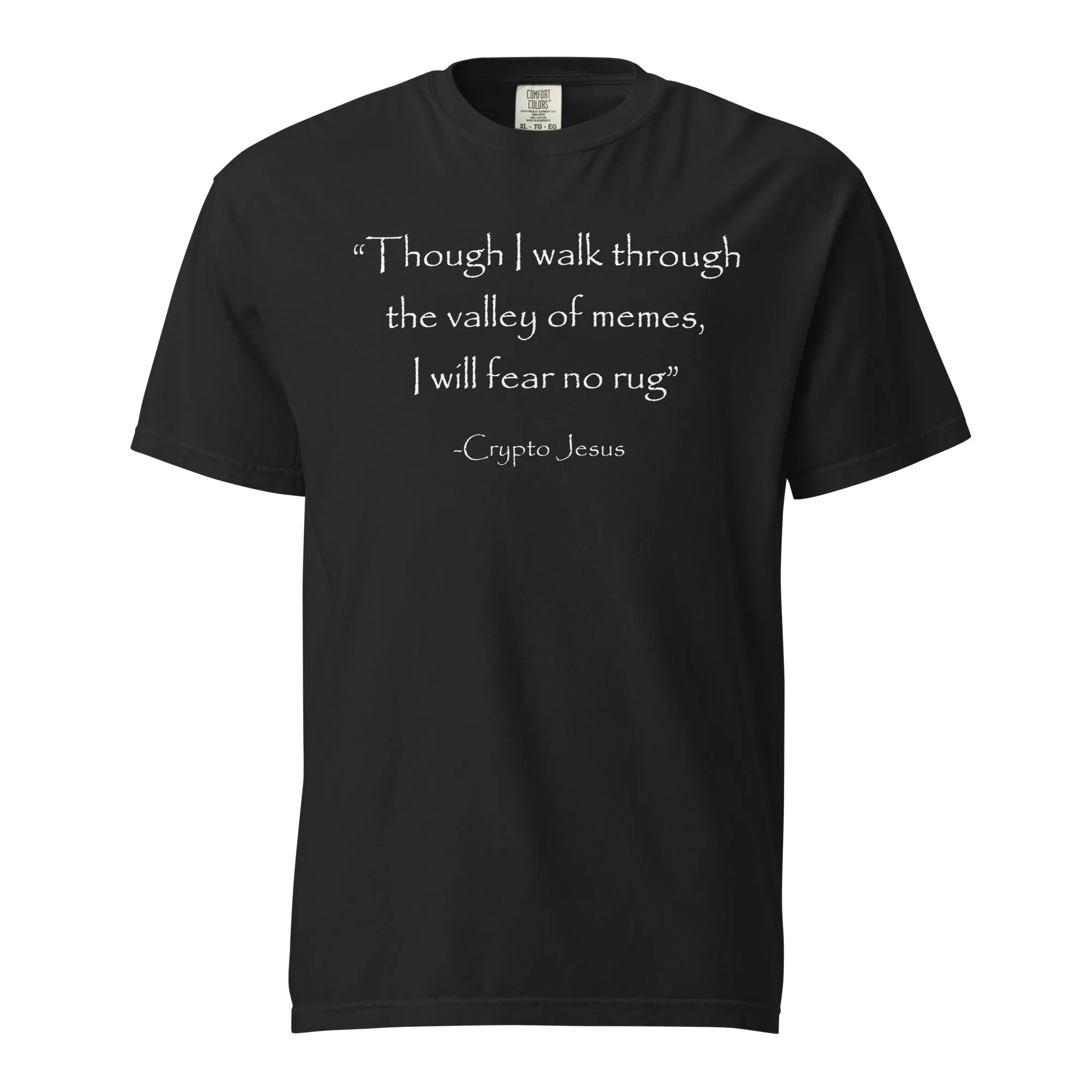 Fear No Rug Comfort Colors t-shirt