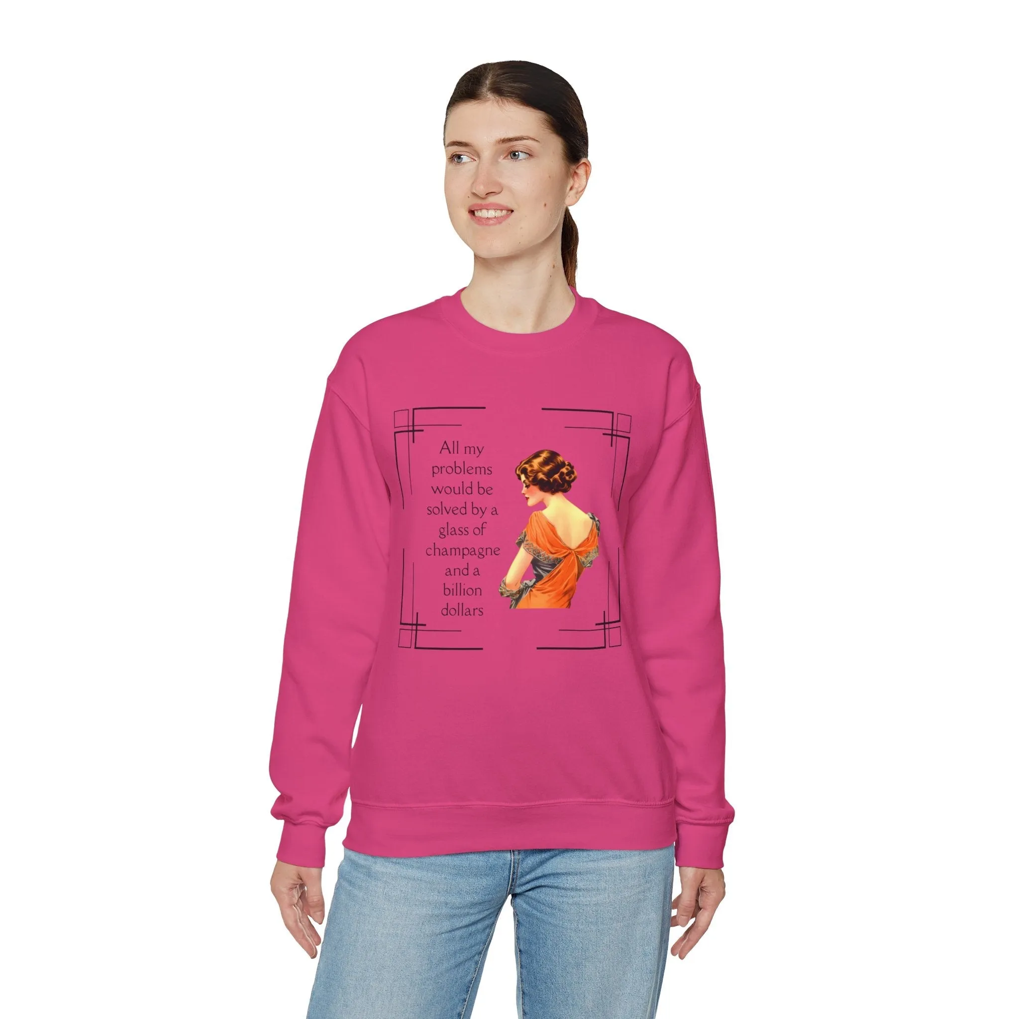 Glass of Champagne and a Billion Dollars Unisex Heavy Blend™ Crewneck Sweatshirt