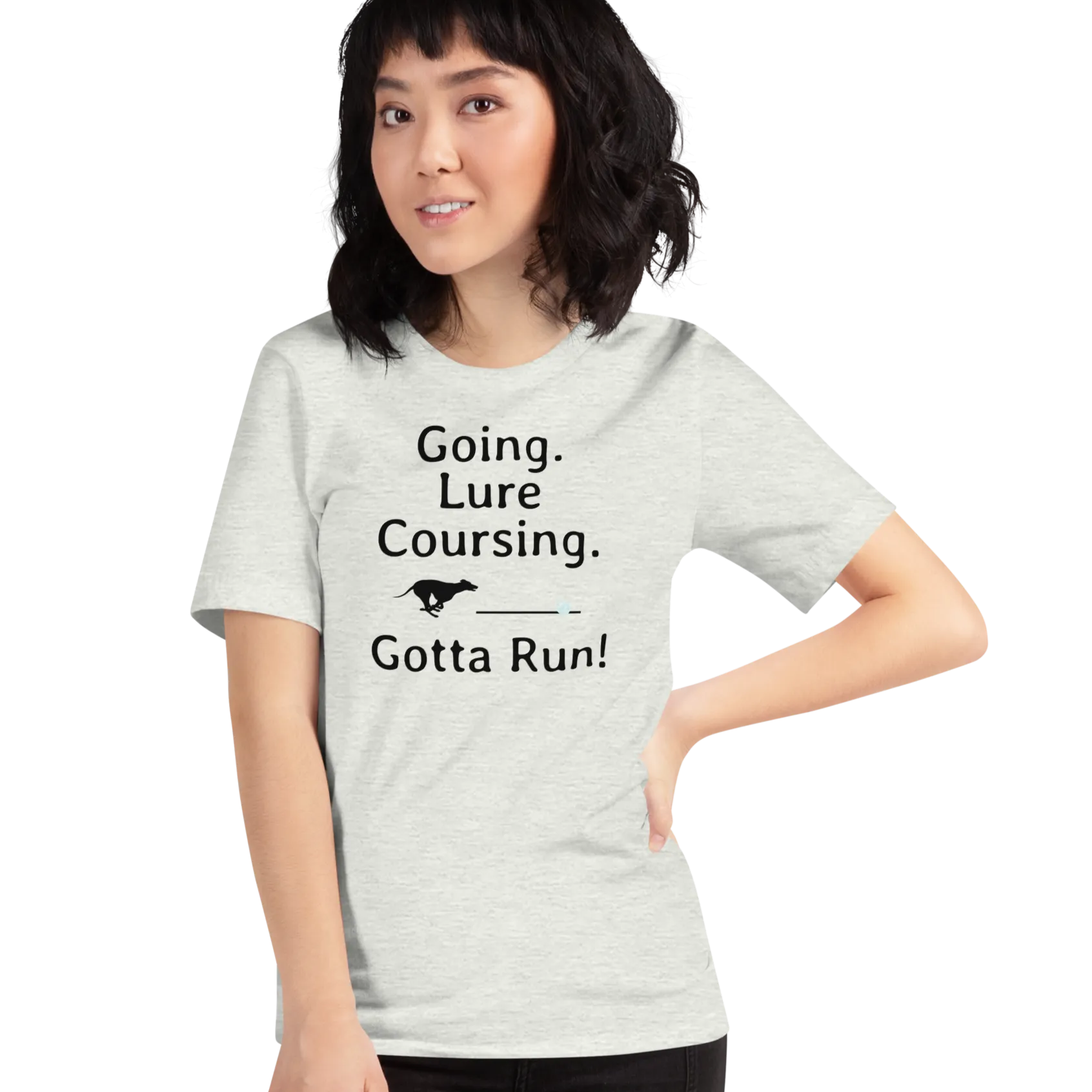 Going. Lure Coursing. Gotta Run T-Shirts - Light