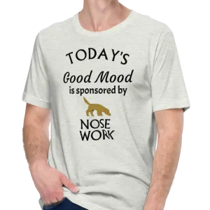 Good Mood by Nose Work T-Shirts - Light