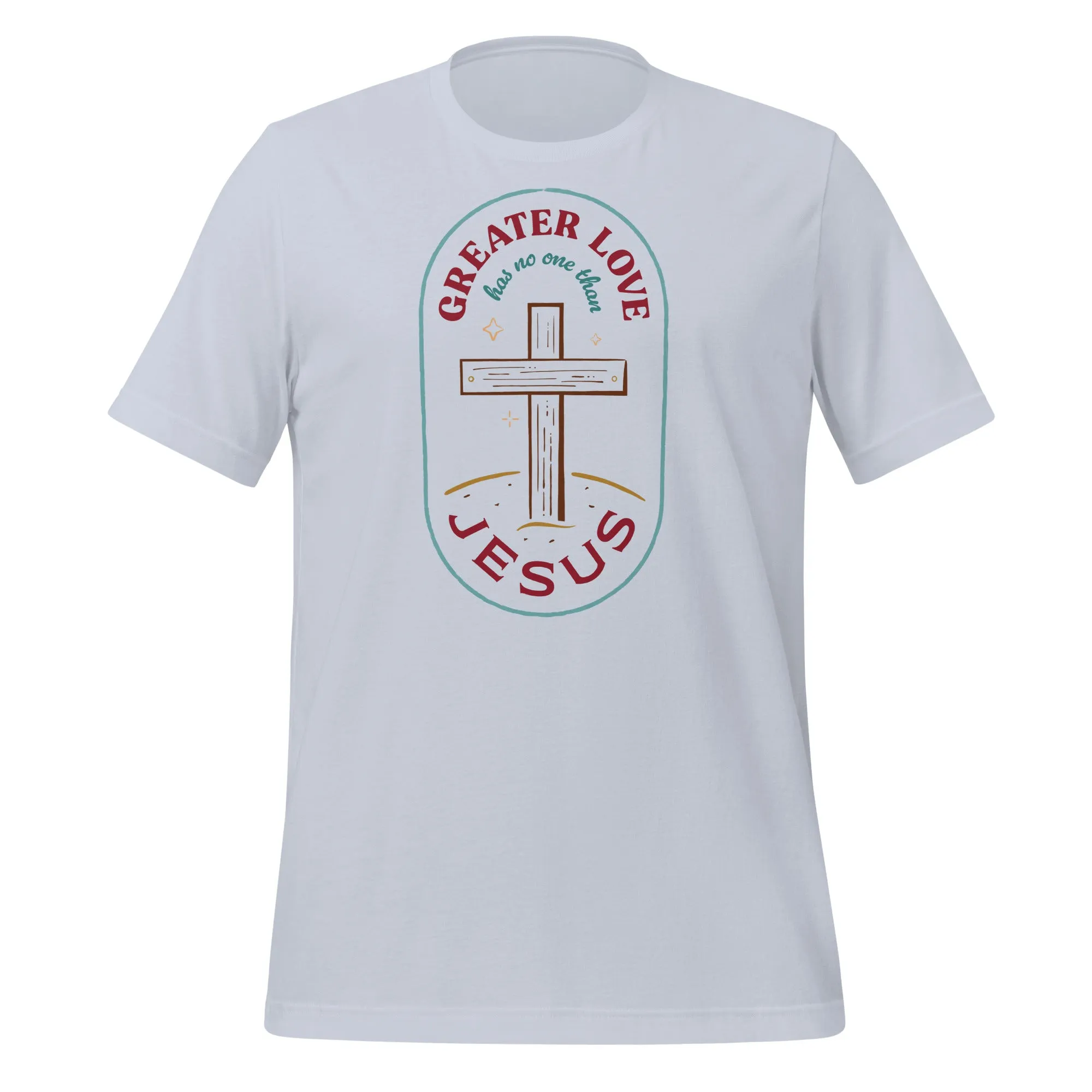 Greater Love T-Shirt
