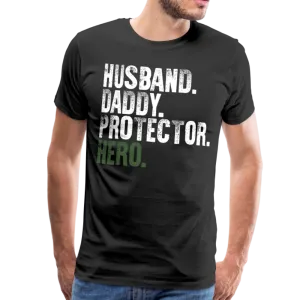 Husband Daddy Protector Hero Men's Premium T-Shirt (CK1867)