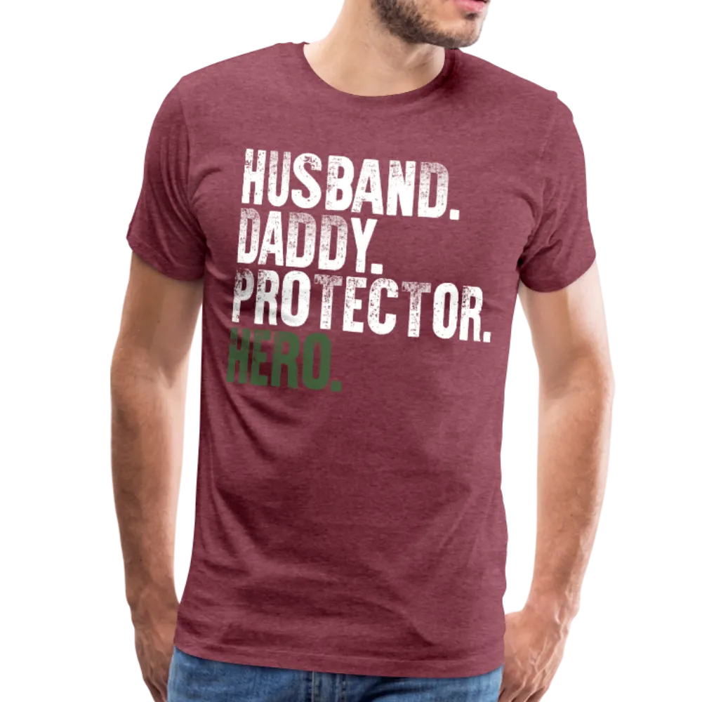 Husband Daddy Protector Hero Men's Premium T-Shirt (CK1867)