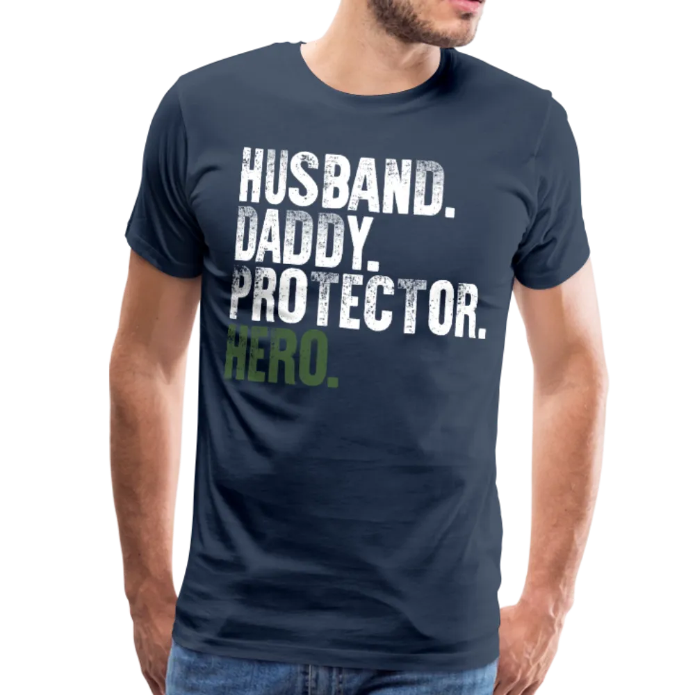 Husband Daddy Protector Hero Men's Premium T-Shirt (CK1867)
