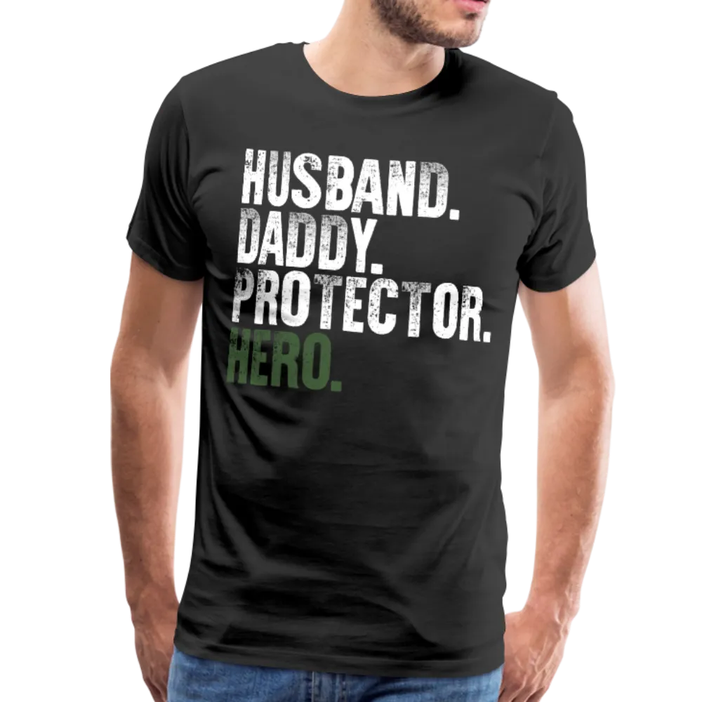 Husband Daddy Protector Hero Men's Premium T-Shirt (CK1867)