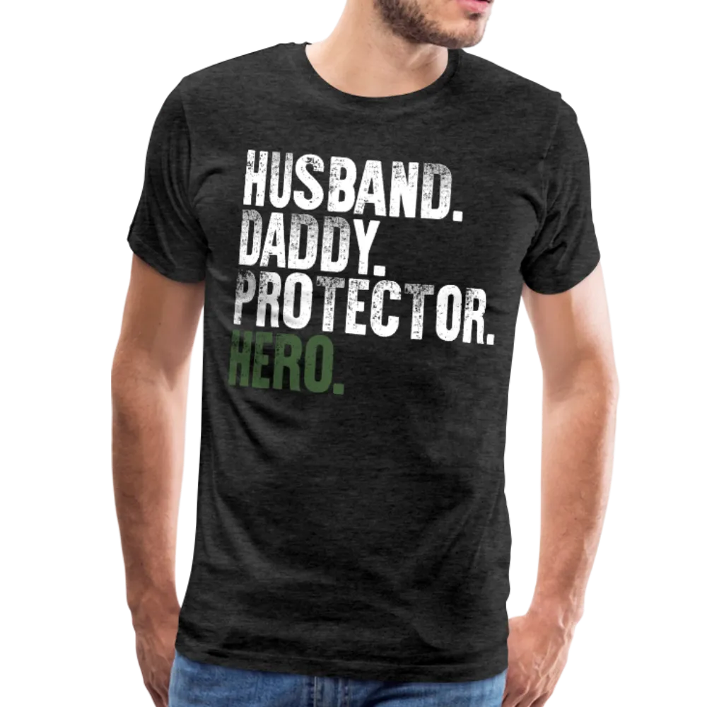 Husband Daddy Protector Hero Men's Premium T-Shirt (CK1867)