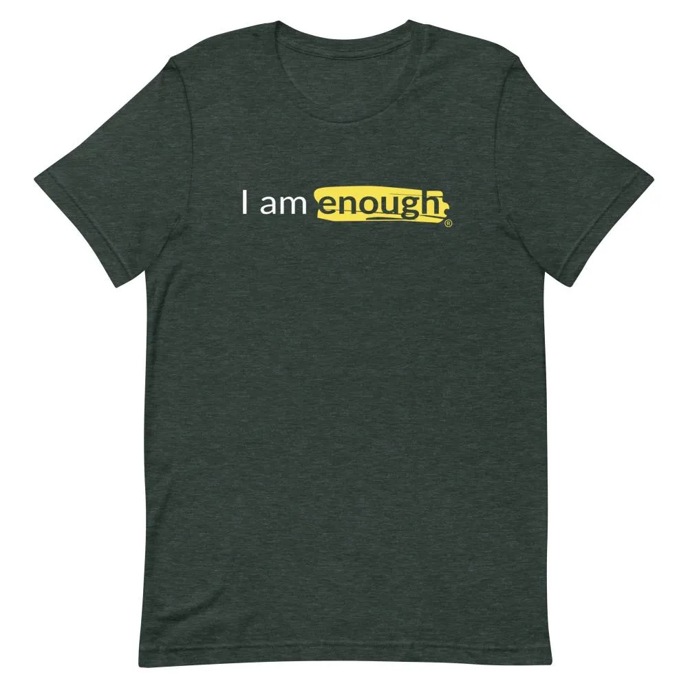 I AM ENOUGH ORIGINAL Mental Health Suicide Prevention T-Shirt for Men