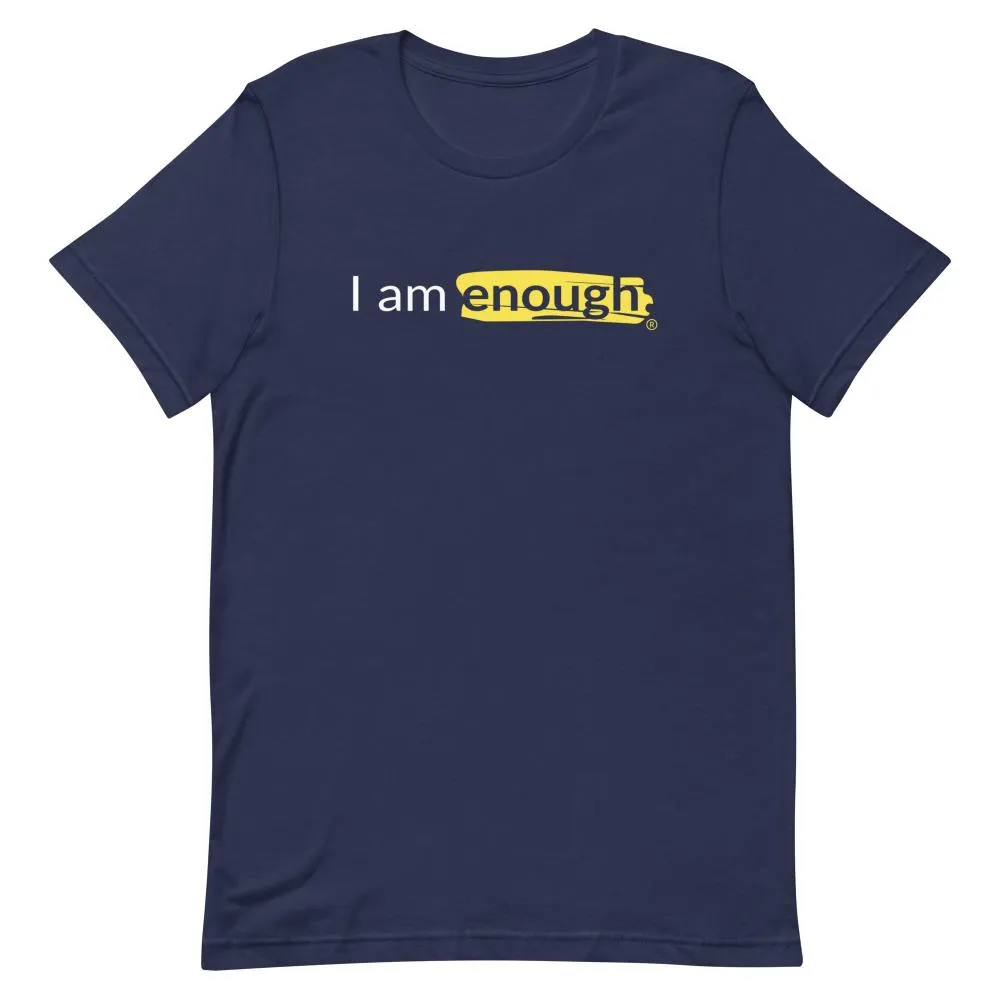 I AM ENOUGH ORIGINAL Mental Health Suicide Prevention T-Shirt for Men
