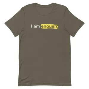I AM ENOUGH ORIGINAL Mental Health Suicide Prevention T-Shirt for Men
