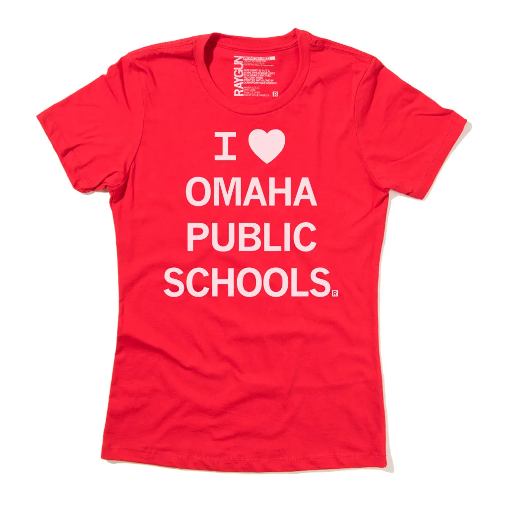 I Heart Omaha Public Schools (R)