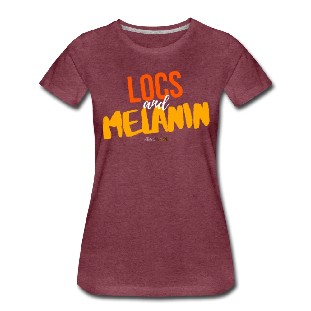 LOCS and MELANIN Women’s T-Shirt
