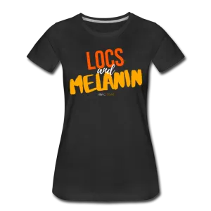 LOCS and MELANIN Women’s T-Shirt