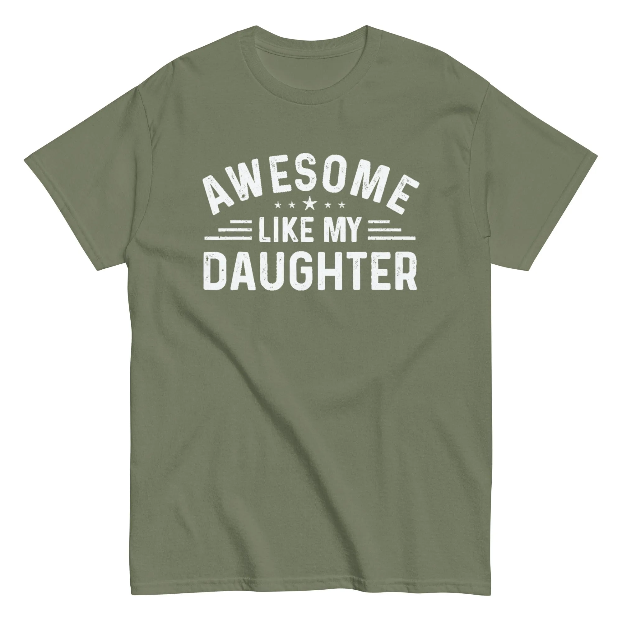 Men's Awesome Like My Daughter Graphic T Shirts
