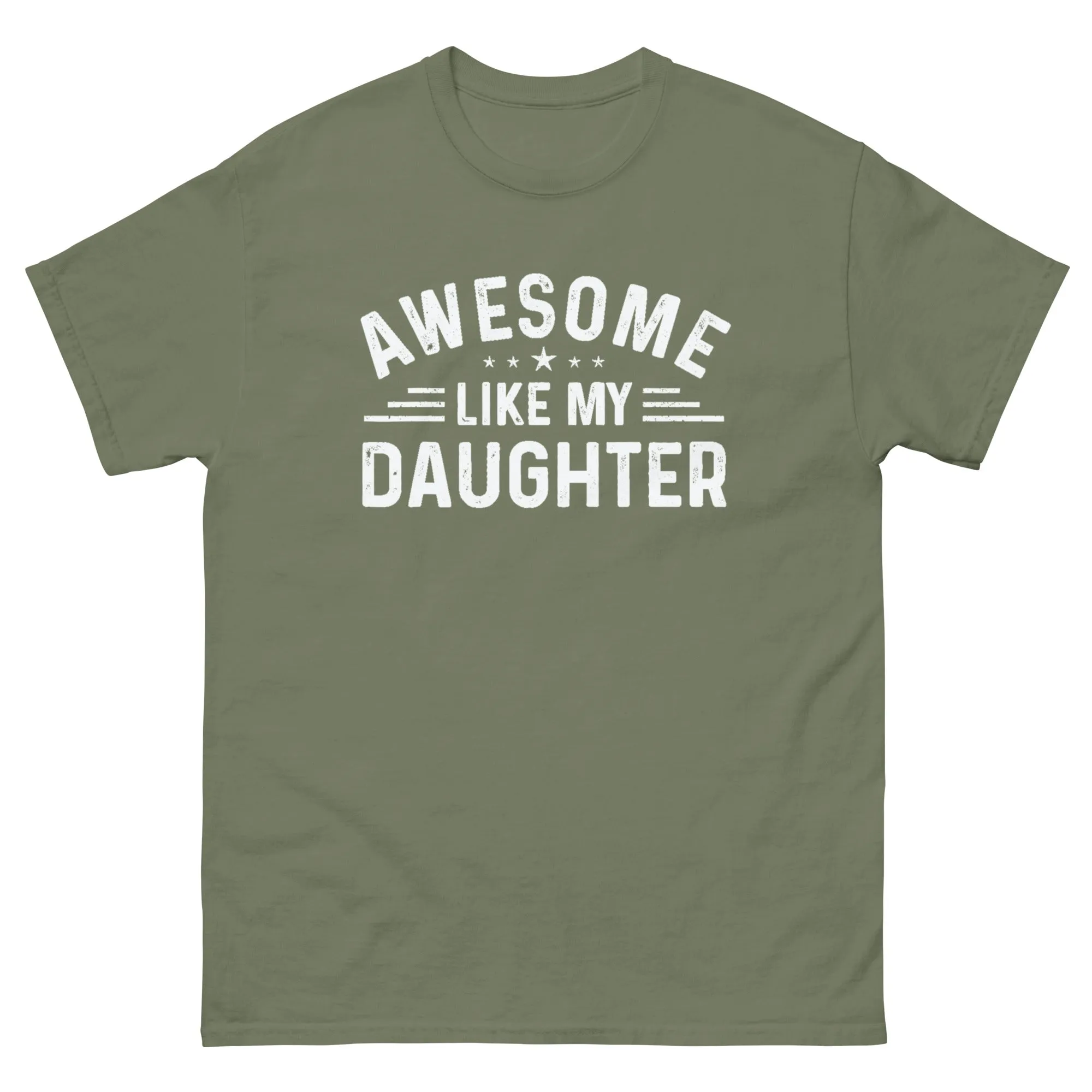 Men's Awesome Like My Daughter Graphic T Shirts