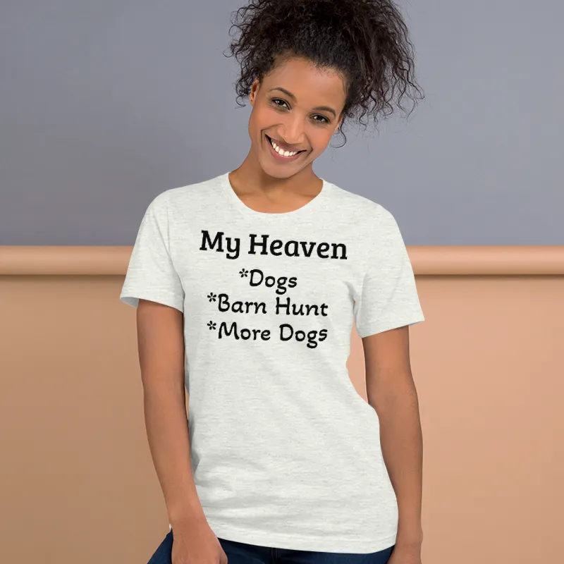 My Heaven Barn Hunt T-Shirts - Light