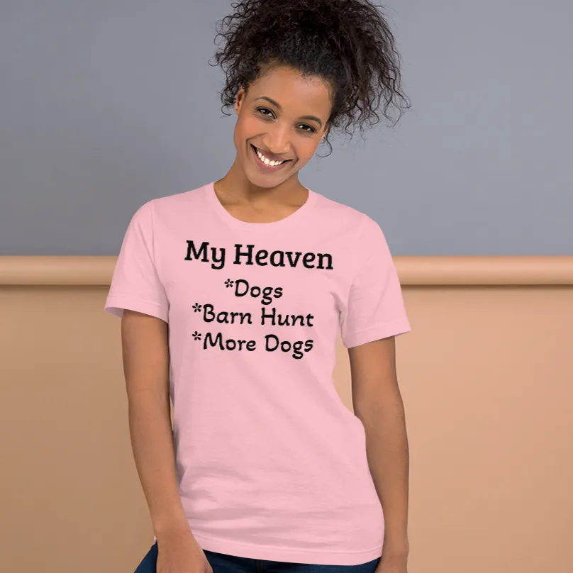My Heaven Barn Hunt T-Shirts - Light