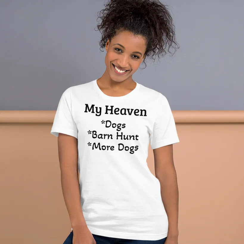 My Heaven Barn Hunt T-Shirts - Light