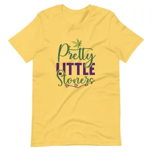 Pretty Little Stoner Unisex t-shirt