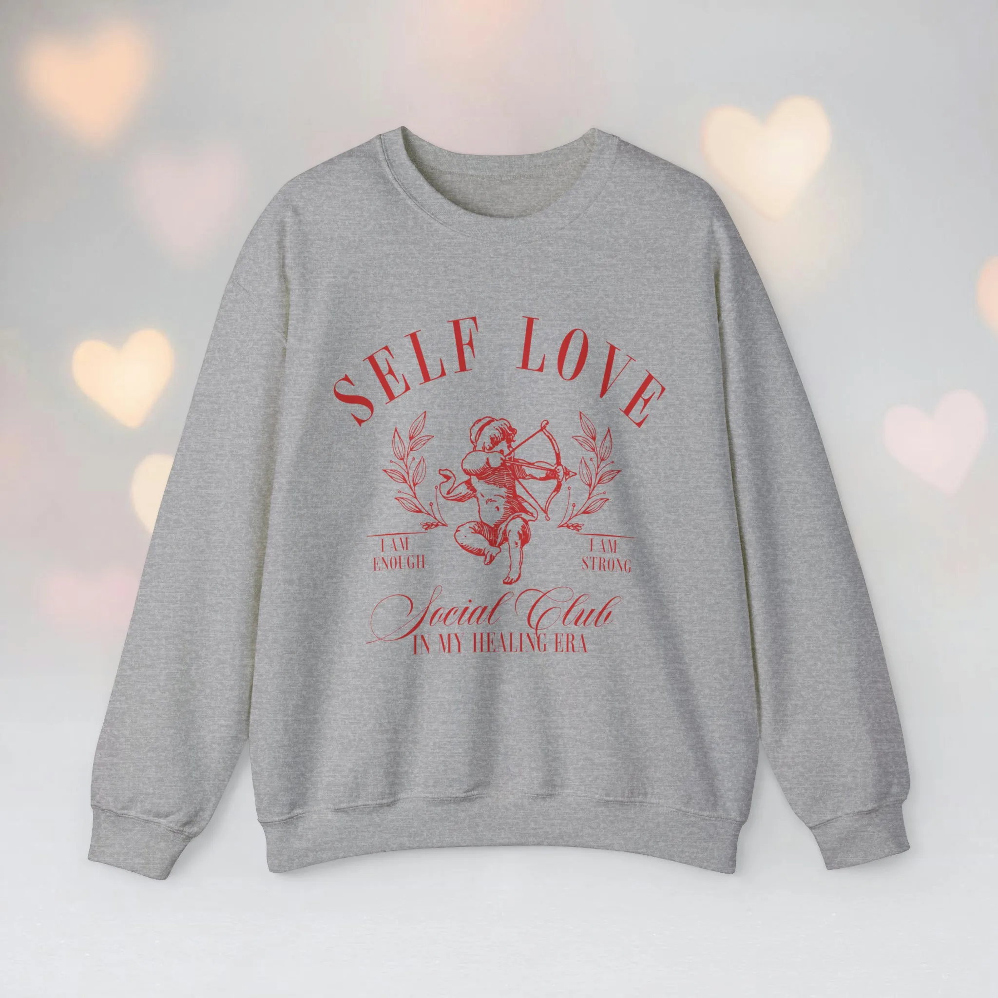 Self-Love Sweatshirt*