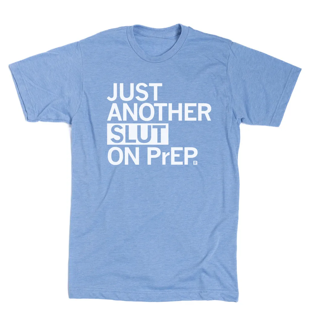 Slut on PrEP