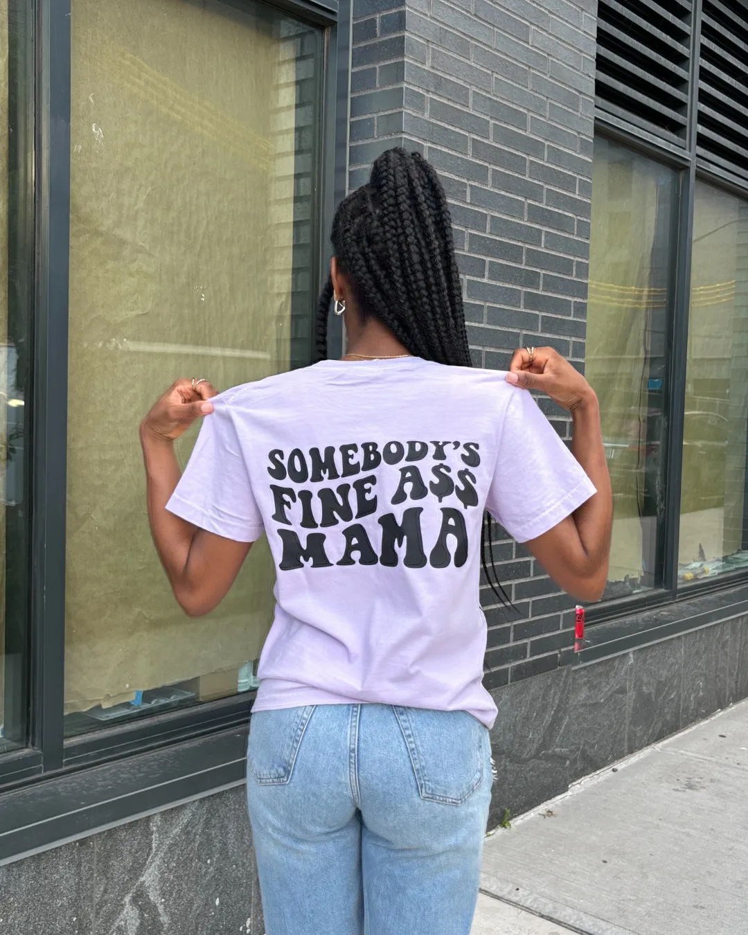 Somebody's Fine A$$ Mama