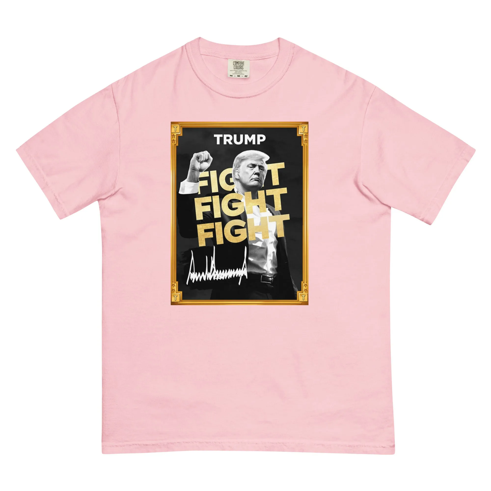 Trump Meme - Fight Fight Fight - Unisex Comfort Colors t-shirt