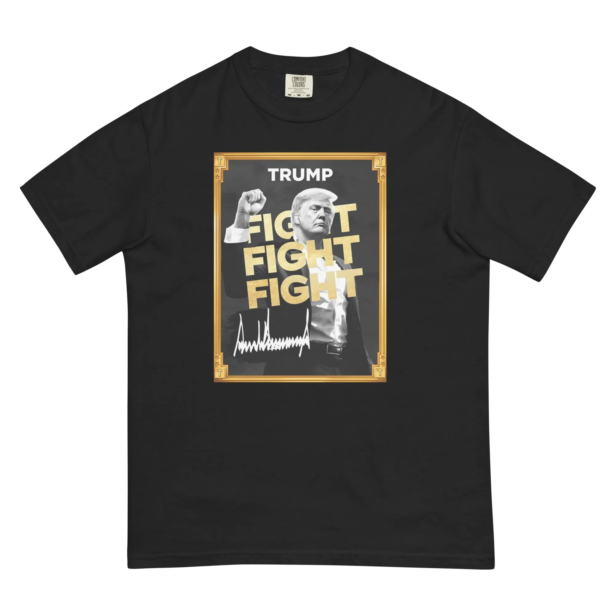 Trump Meme - Fight Fight Fight - Unisex Comfort Colors t-shirt