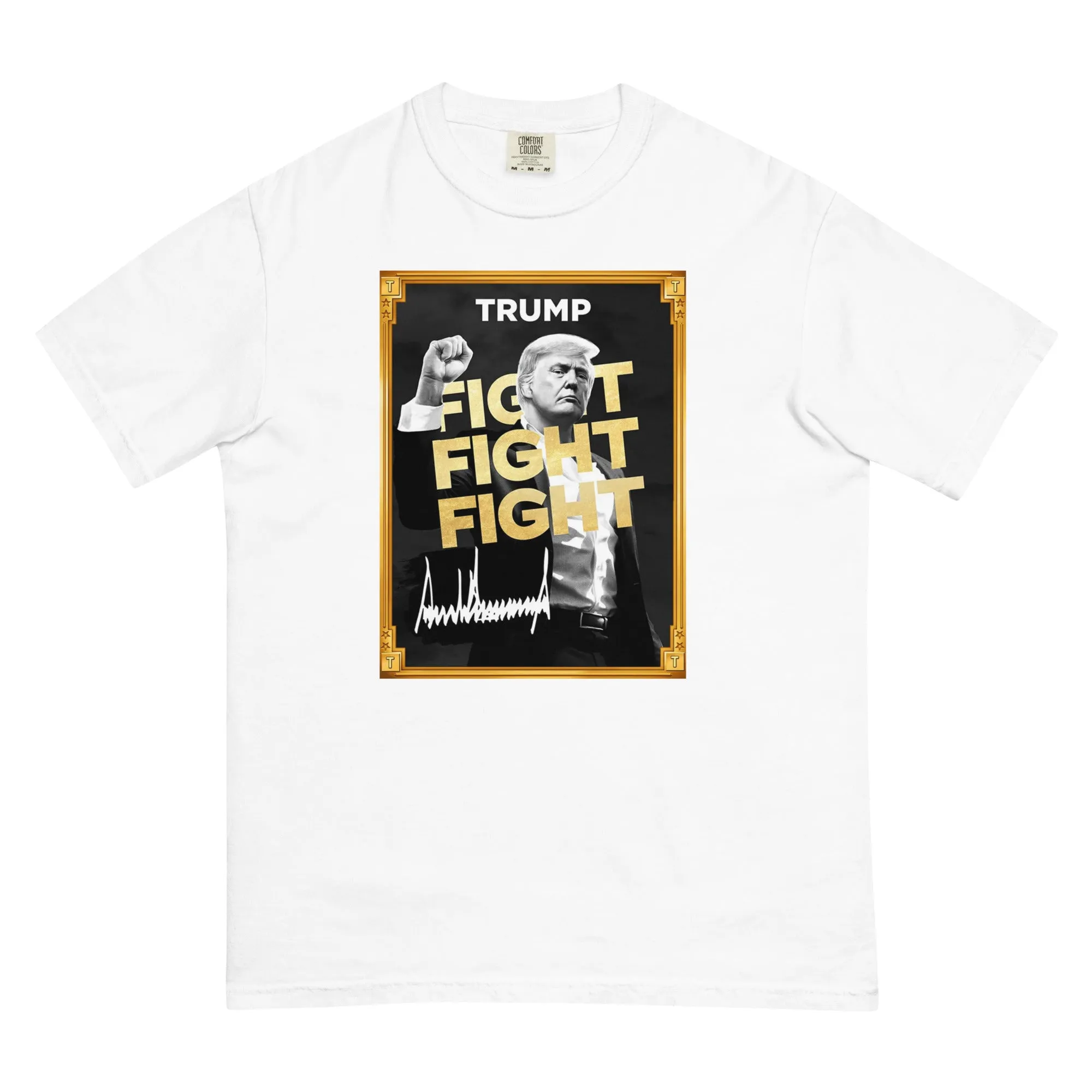 Trump Meme - Fight Fight Fight - Unisex Comfort Colors t-shirt