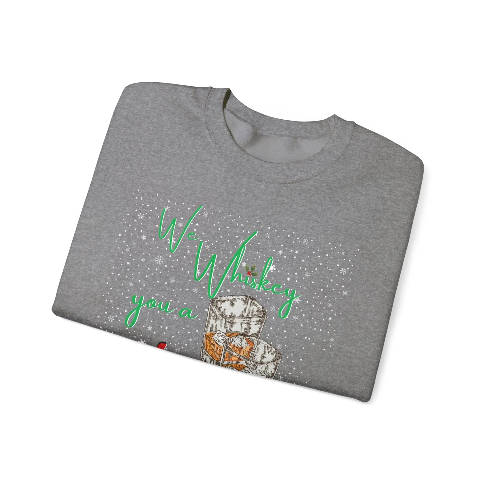 We Whiskey You a Merry Christmas - Ugly Sweater Navideño