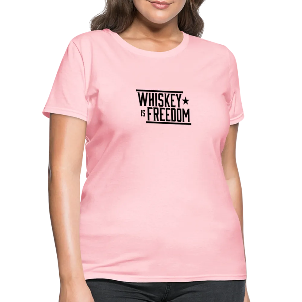 Whiskey is Freedom | Women's Tee
