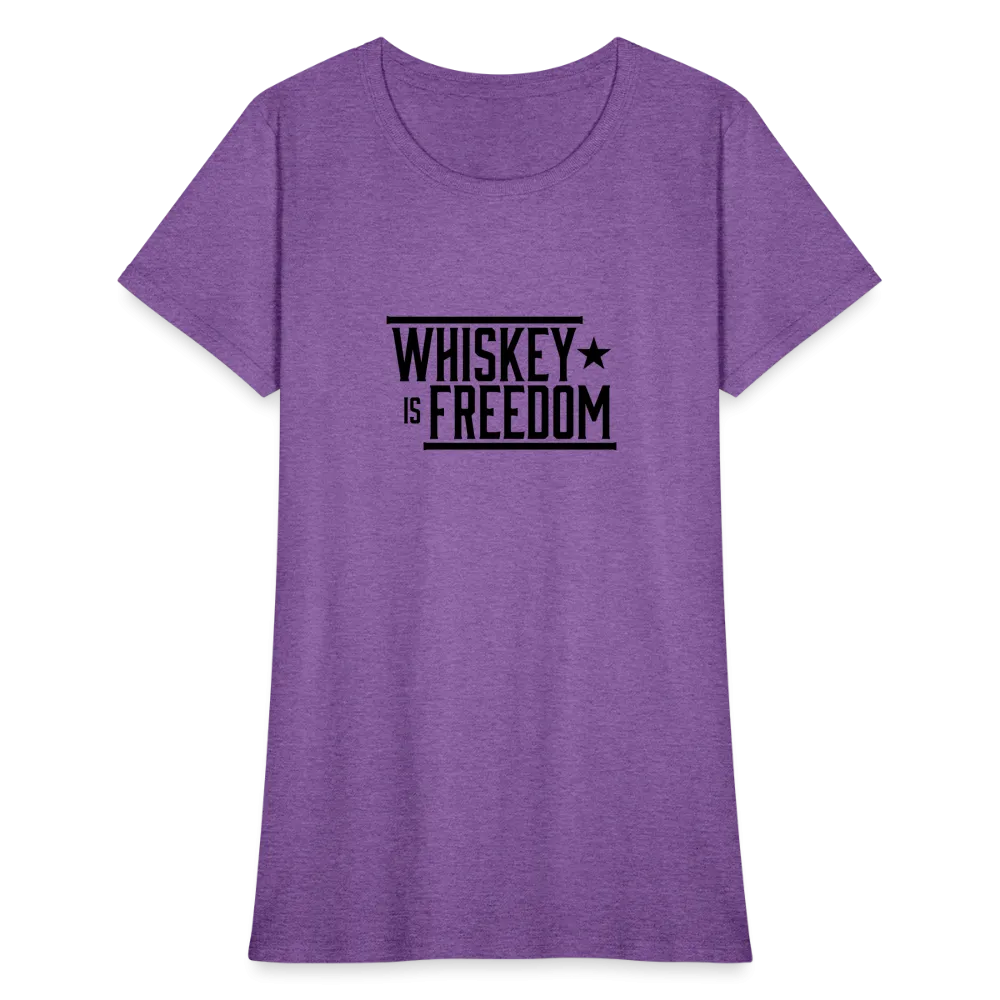 Whiskey is Freedom | Women's Tee