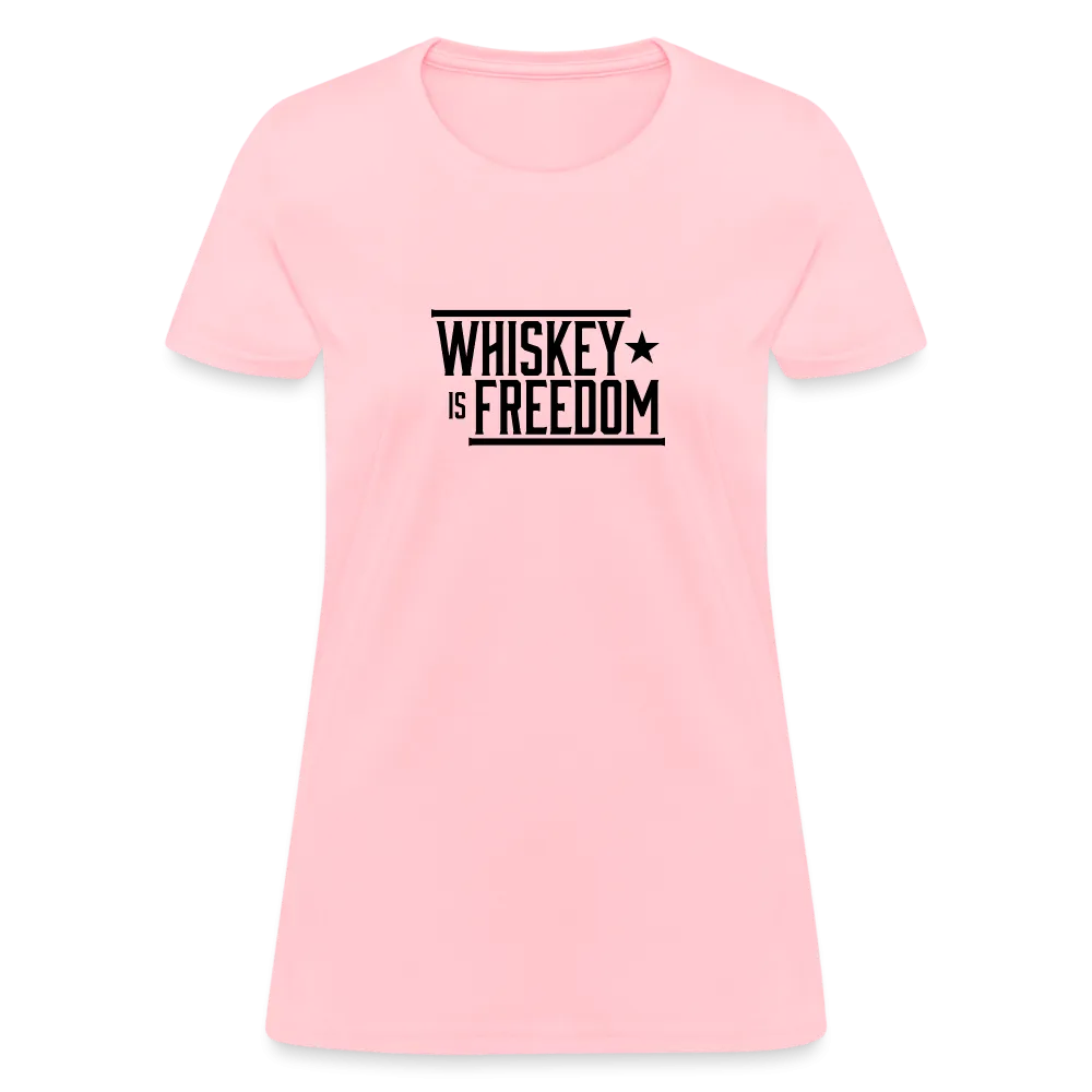 Whiskey is Freedom | Women's Tee
