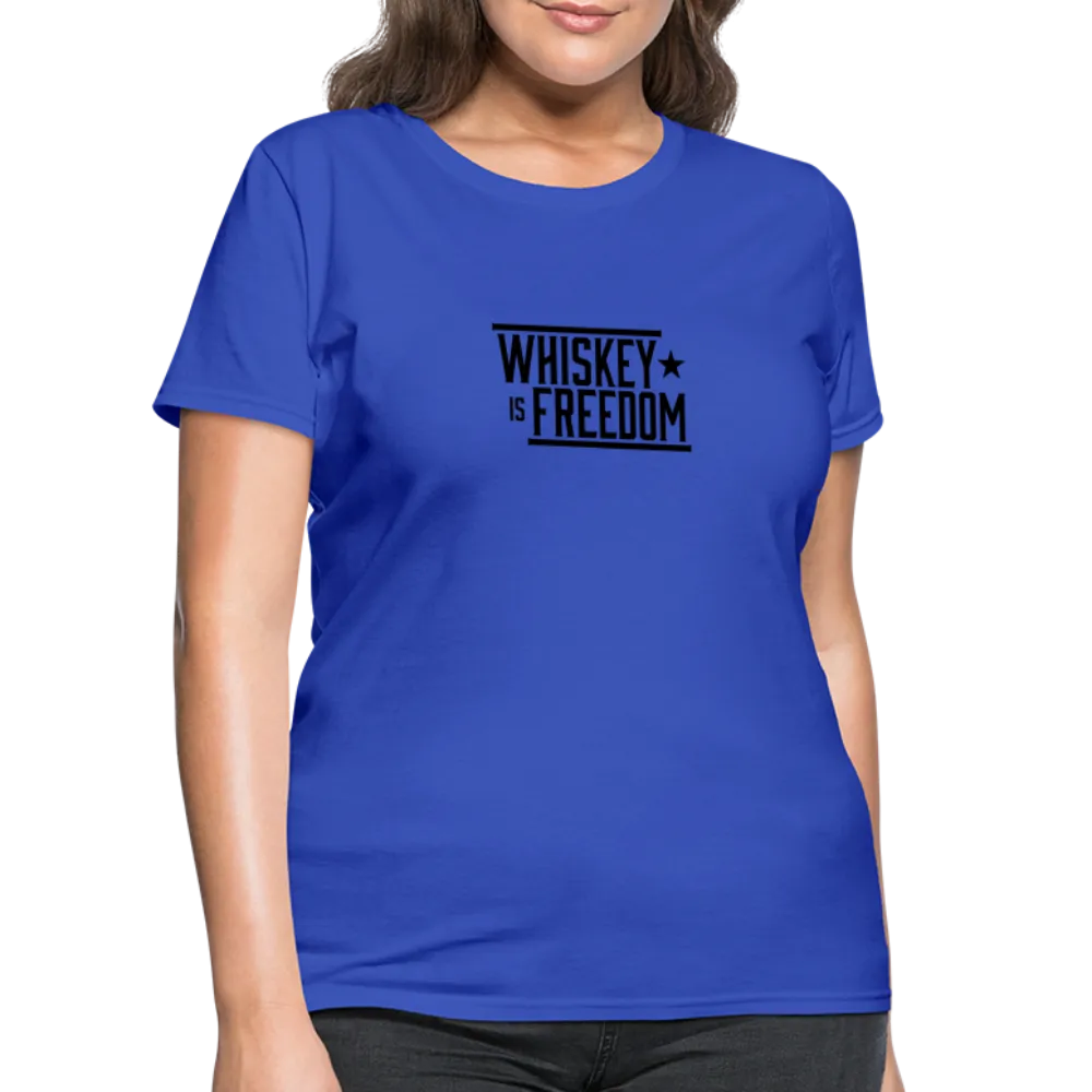 Whiskey is Freedom | Women's Tee